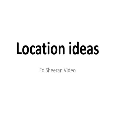 Location ideas