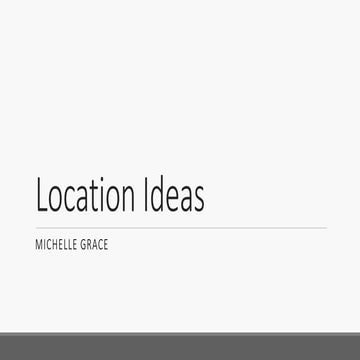 Location ideas (1)