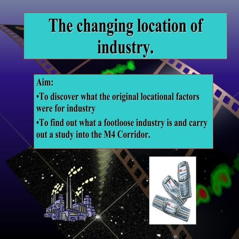 Location Industry Footloose