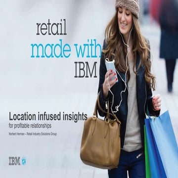 Location Infused Insights for Effective Customer Relationships
