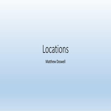 Main Locations