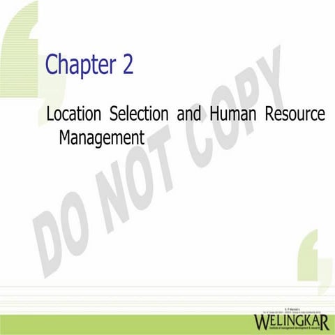 Location Selection & Human Resource Management 