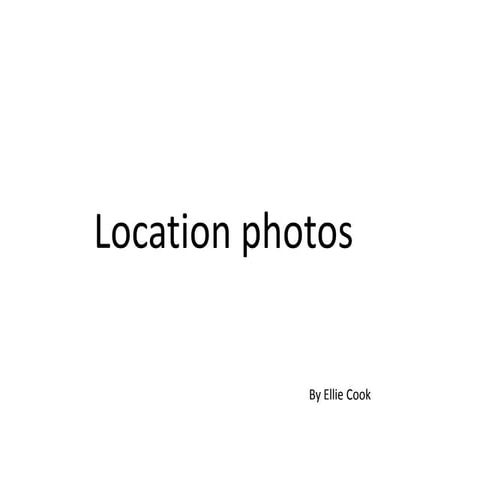 Location photos