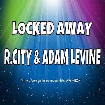 Locked away
