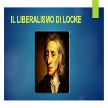 Locke e il liberalismo politico.
