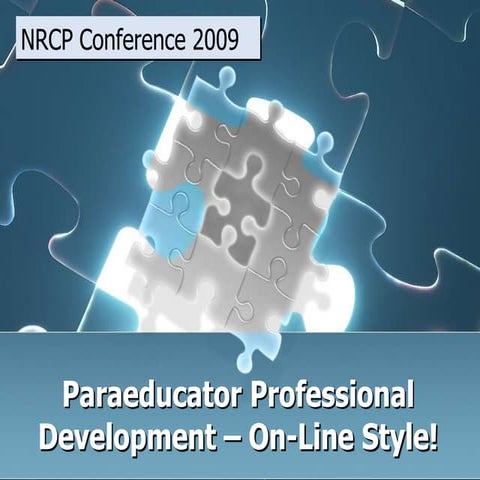 Paraeducator Professional Development: On-Line Style!