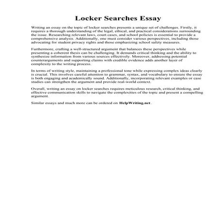Locker Searches Essay. School Searches and the Law: What You Need To Know