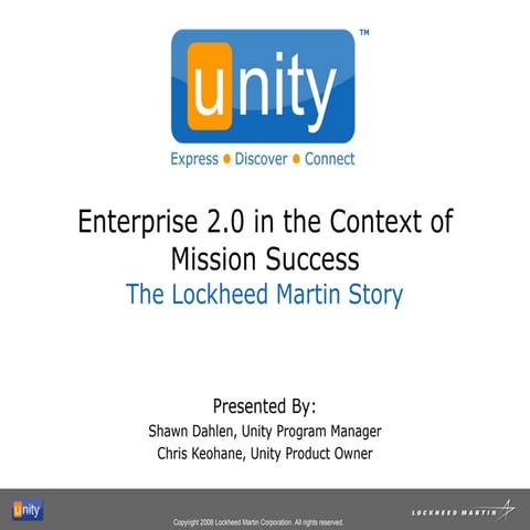 Enterprise 2.0 in the Context of Mission Success, The Lockheed Martin Story