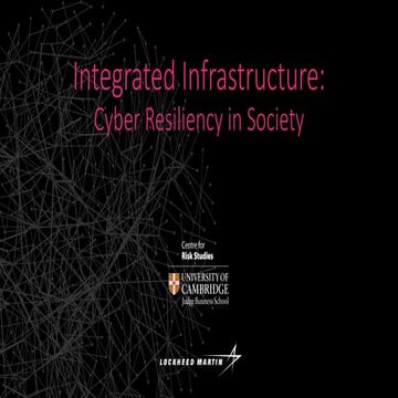 Lockheed Martin - Integrated Infrastructure: Cyber Resiliency in Society