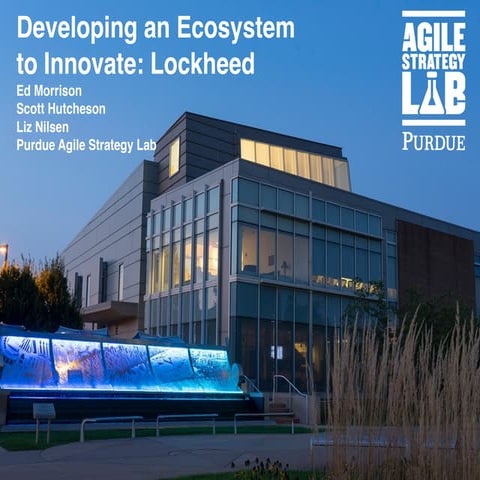 Lockheed: Developing an Ecosystem to Innovate
