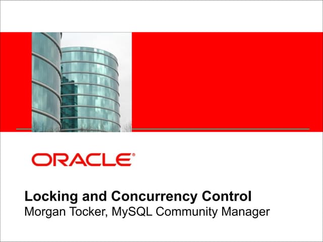 Locking and Concurrency Control