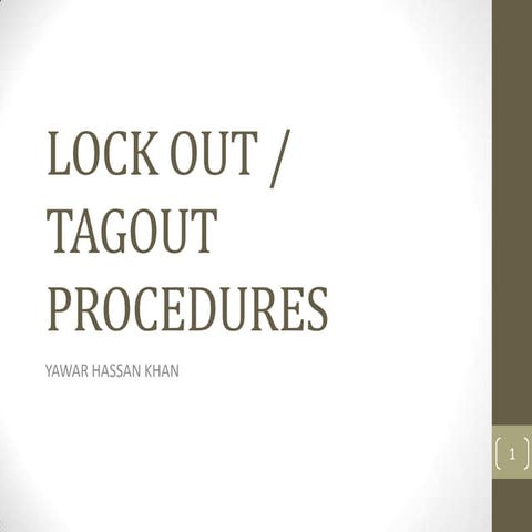 Lock out  tag out procedures