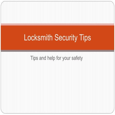 Locksmith security tips