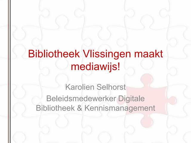 Bib Vlissingen presentatie Karolien Selhorst 2oktober2009
