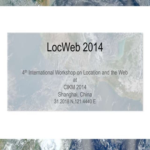 LocWeb 2014 Workshop at CIKM