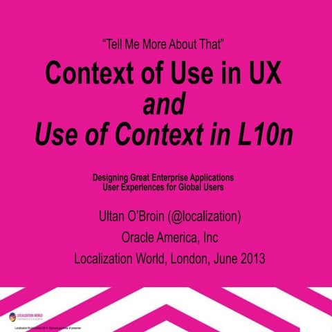 Context of Use and Use of Context: Localization and UX
