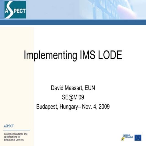 IMS LODE and the ASPECT project