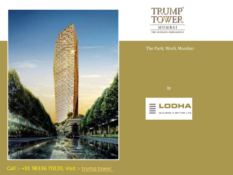 Trump Tower Mumbai By Lodha Developers Get Payment Plans Location