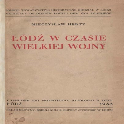 Łódź w czasie wielkiej wojny.