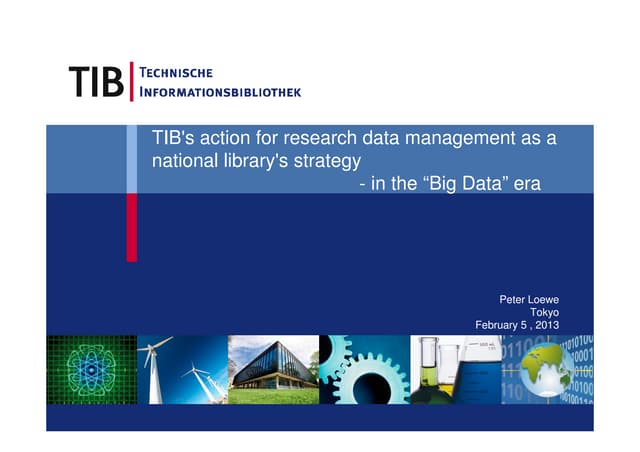 TIB's action for research data managament as a national library's strategy in the big data era