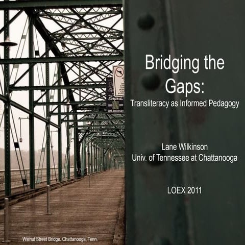 LOEX 2011 - Transliteracy