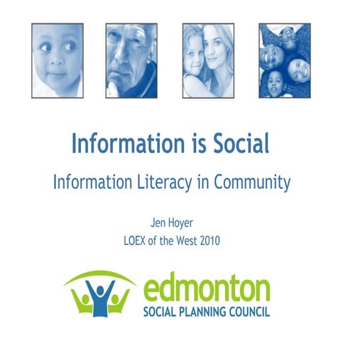 Information is Social: Information Literacy in Context