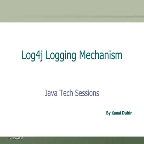 Log4j Logging Mechanism | PPT