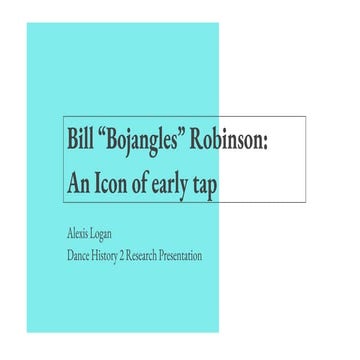 Bill Bojangles Robinson: An Icon of Early Tap