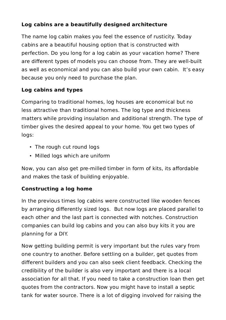 Log Cabins Are A Beautifully Designed Architecture