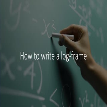 How to prepare a Log Frame for professional practice course.pptx