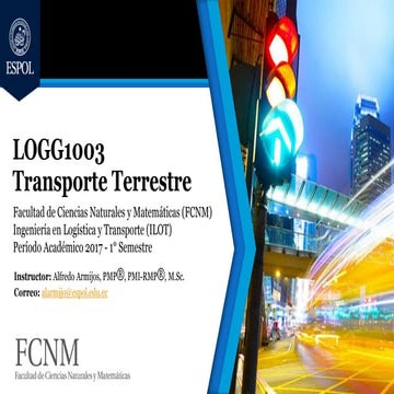 LOGG1003 L3 Fundamentos y Principios del Transporte Terrestre