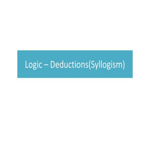 Aptitude Training - LOGIC DEDUCTIONS