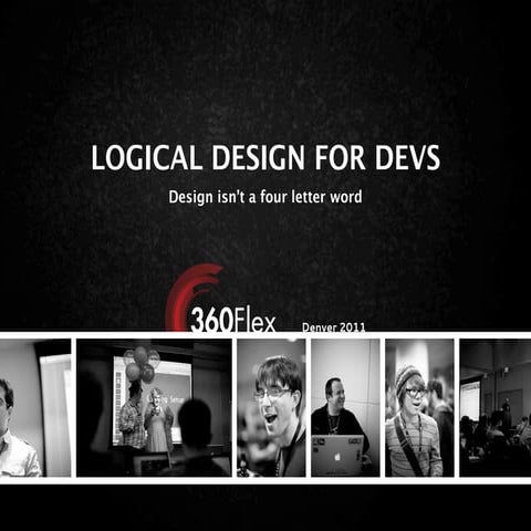 Logical design for developers