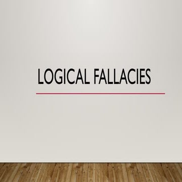 Logical fallacies and everything that needs