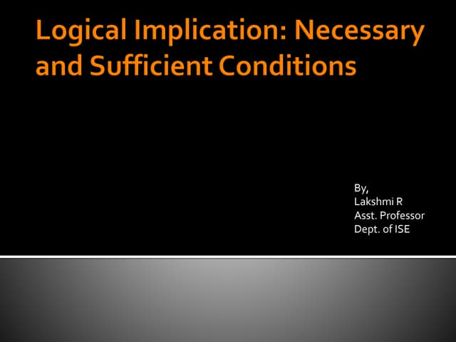 Logical implication  -  Necessary and Sufficient conditions