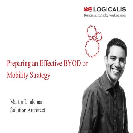 Preparing an Effective BYOD or Mobility Strategy