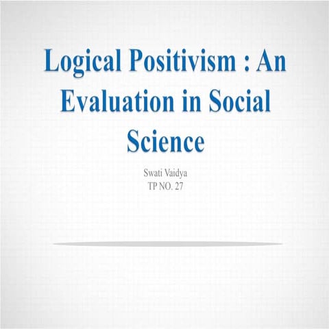 Logical Positivism in Social Sciences