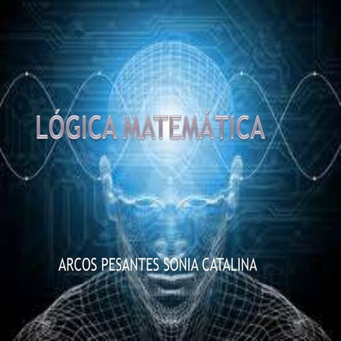 LOGICA MATEMATICA | PPTX