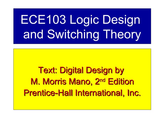 Logic design and switching theory