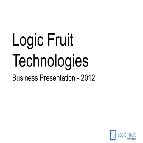 Logic Fruit Expertises