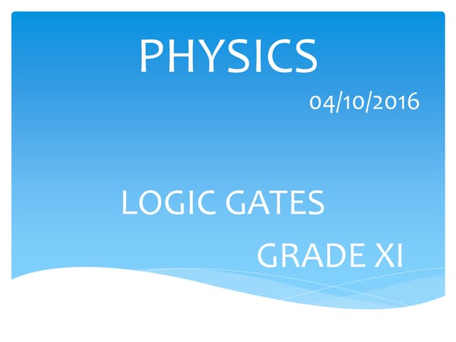 Logic gates