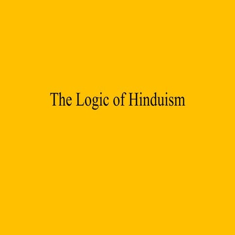 Logic of hinduism