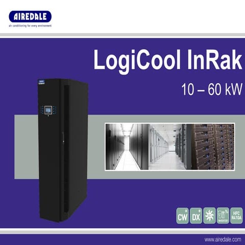 LogiCool Inrak Data Centre Cooling 10-60kW