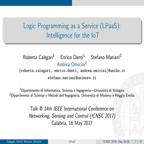 Logic Programming as a Service (LPaaS): Intelligence for the IoT
