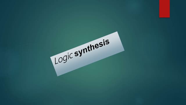 Logic synthesis,flootplan&placement