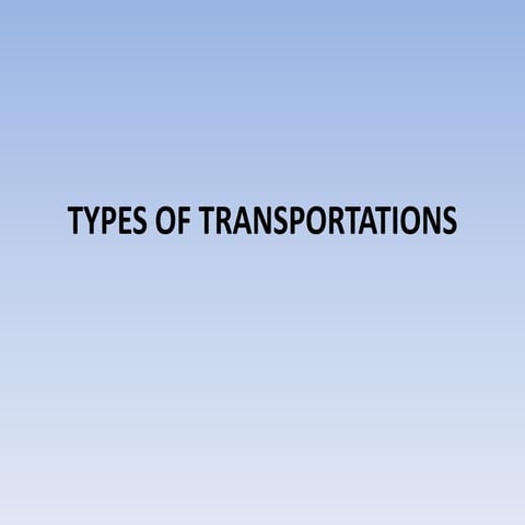 Types of transportation
