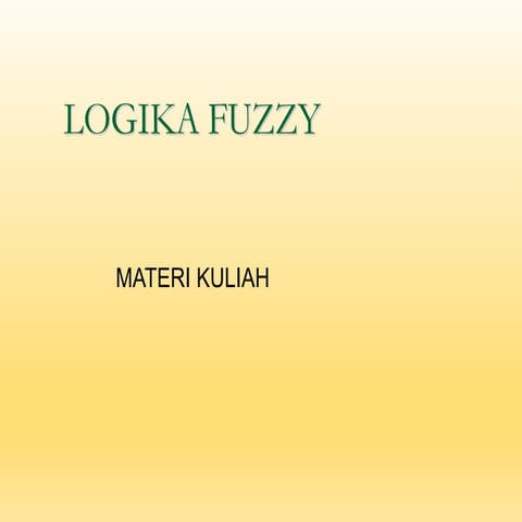 LOGIKA FUZZY MATERI KULIAH-1.pdf