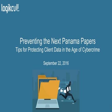 Logikcull Webinar: Preventing the Next Panama Papers