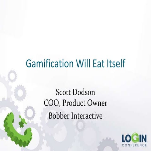 Gamification Will Eat Itself 