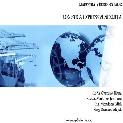 Presentacion logistica express | PPTX